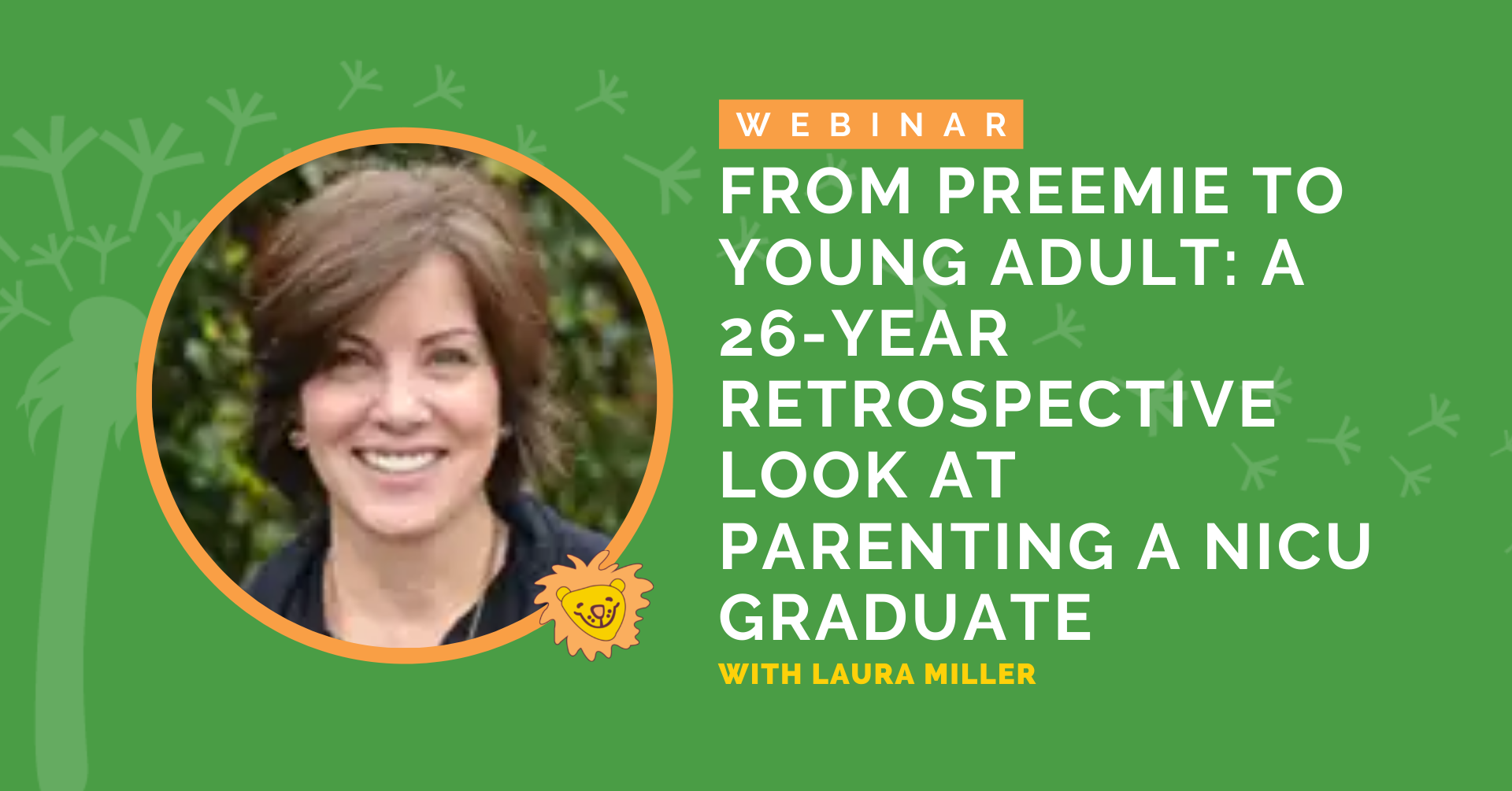 From Preemie to Young Adult: A 26-Year Retrospective Look at Parenting ...