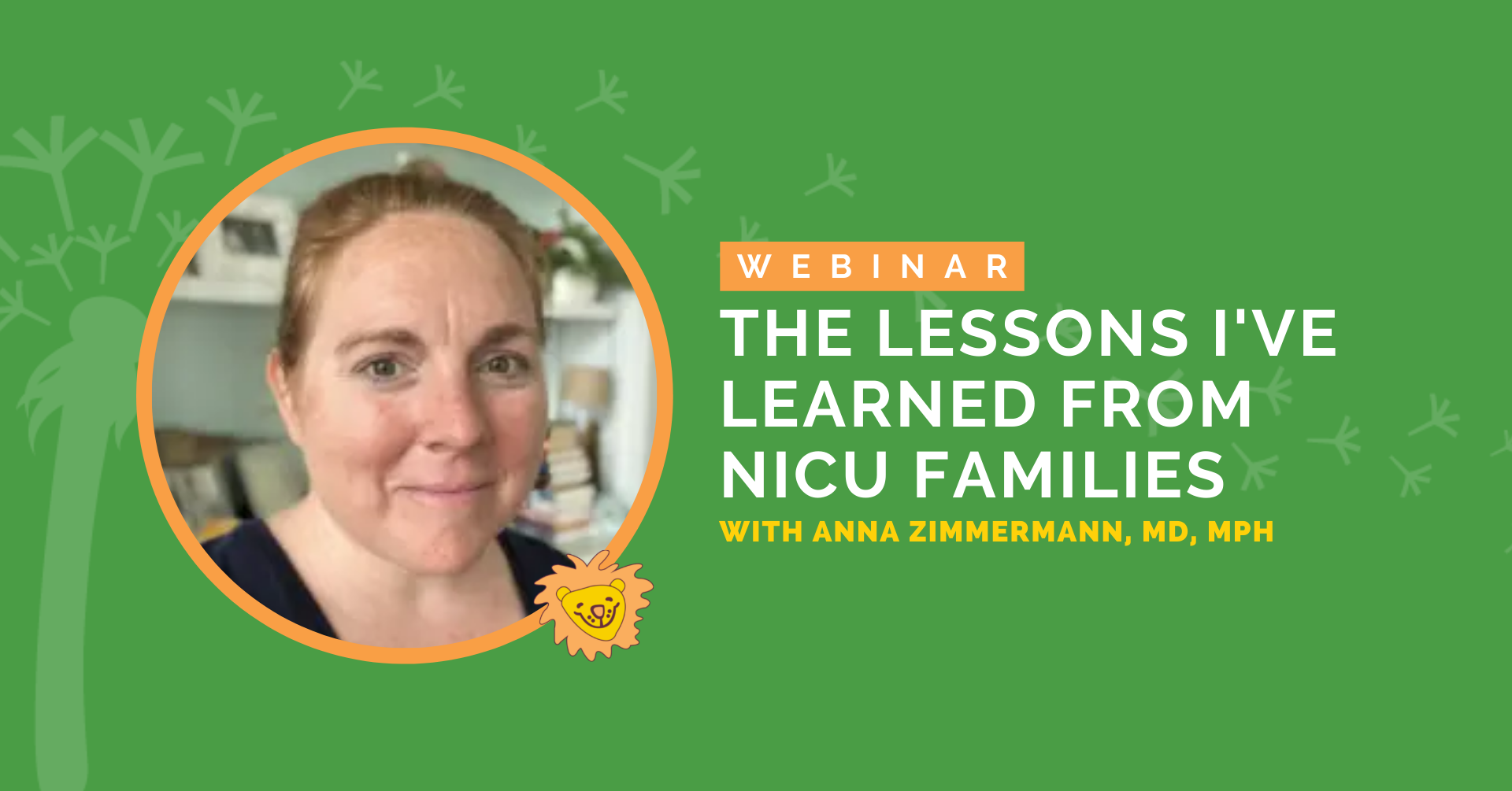 The Lessons I've Learned from NICU Families - Dandle•LION Medical
