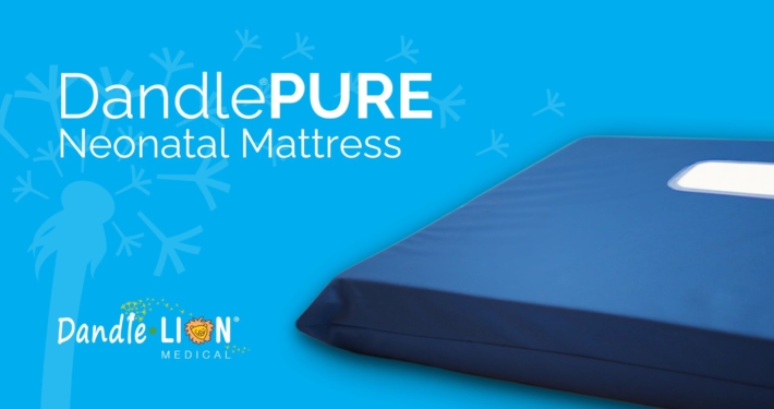 DandlePURE: The Neonatal Mattress That’s Raising the Bar in Infection Control